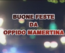 Auguri di buone feste da Oppido Mamertina