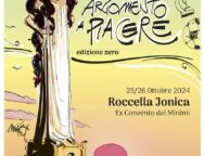 Roccella Jonica, debutta il “Festival dell’argomento a piacere”.