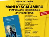 I 100 anni di Manlio Sgalambro: Il 26 ottobre, a Taurianova Capitale del Libro, si aprono ufficialmente le celebrazioni per i cento anni dalla nascita del grande filosofo di Lentini