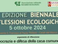 Casali del Manco, terza edizione della Biennale di Riflessioni Ecologiche Democrazia e difesa della casa comune