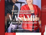 Marisa Laurito ed Enzo Gragnaniello protagonisti di “Vasame” un connubio di musica, parole e arte con filo conduttore l’amore