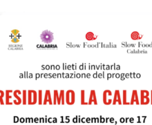 Regione e Slow Food domenica 15/12 presenteranno a Saracena il progetto “Presidiamo la Calabria”